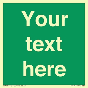 Custom Safe Condition: Blank (green) sign